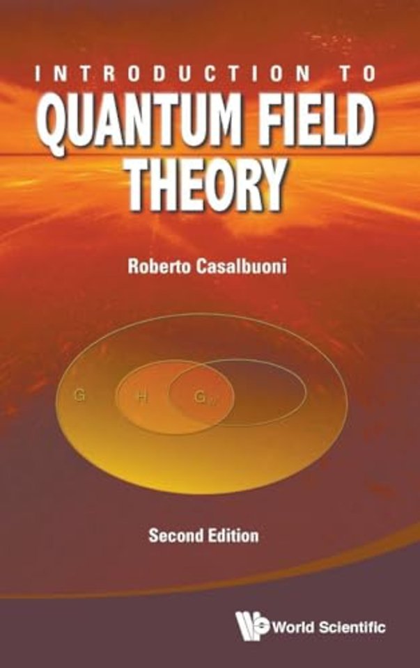 Introduction To Quantum Field Theory