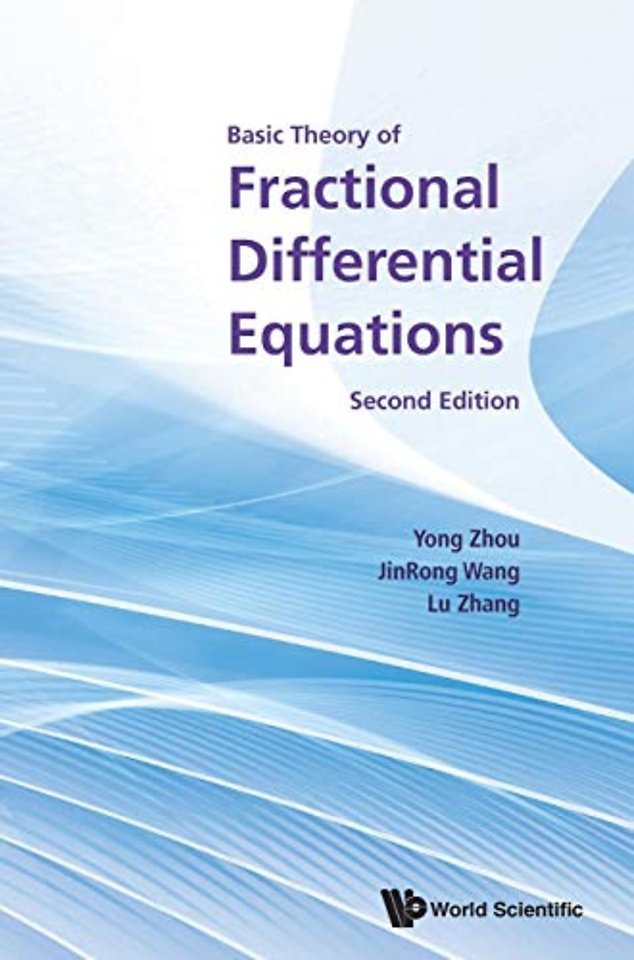 Basic Theory Of Fractional Differential Equations