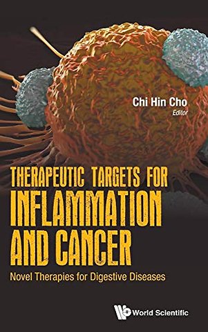 Therapeutic Targets For Inflammation And Cancer: Novel Therapies For Digestive Diseases