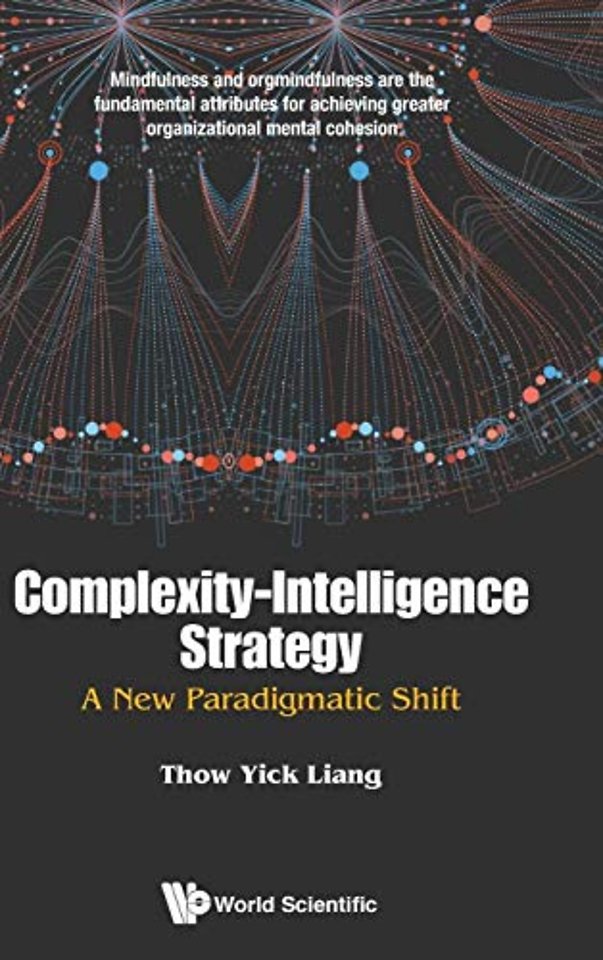 Complexity-intelligence Strategy: A New Paradigmatic Shift