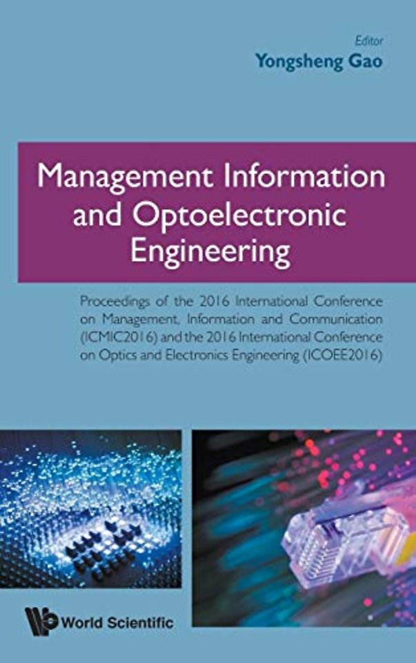 Management Information And Optoelectronic Engineering - Proceedings Of The 2016 International Conference