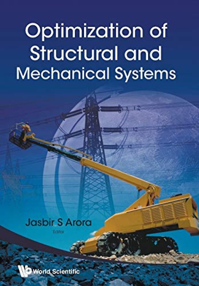 Optimization Of Structural And Mechanical Systems