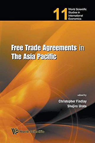 Free Trade Agreements In The Asia Pacific
