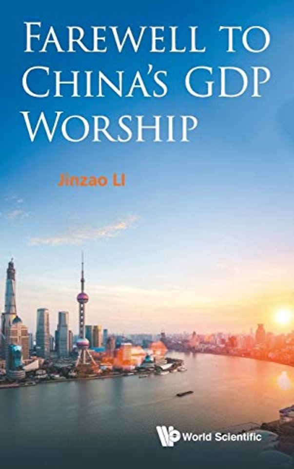 Farewell To China's Gdp Worship