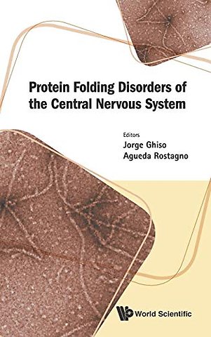 Protein Folding Disorders Of The Central Nervous System