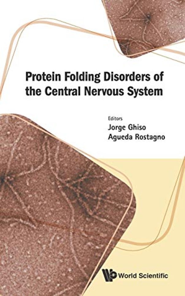 Protein Folding Disorders Of The Central Nervous System