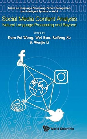 Social Media Content Analysis: Natural Language Processing And Beyond