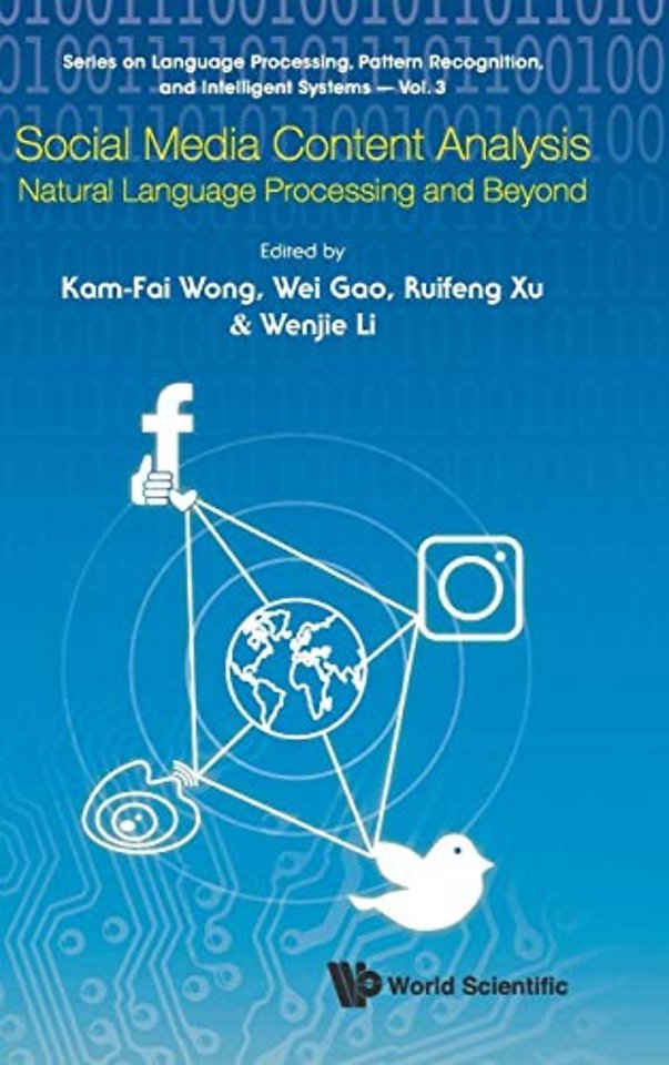 Social Media Content Analysis: Natural Language Processing And Beyond