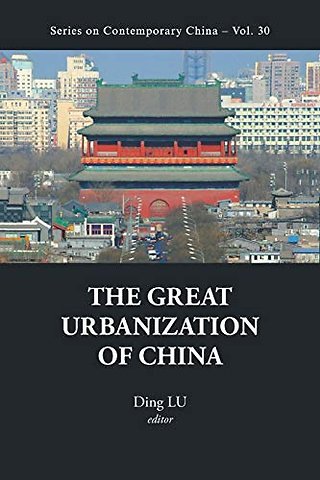 Great Urbanization Of China, The