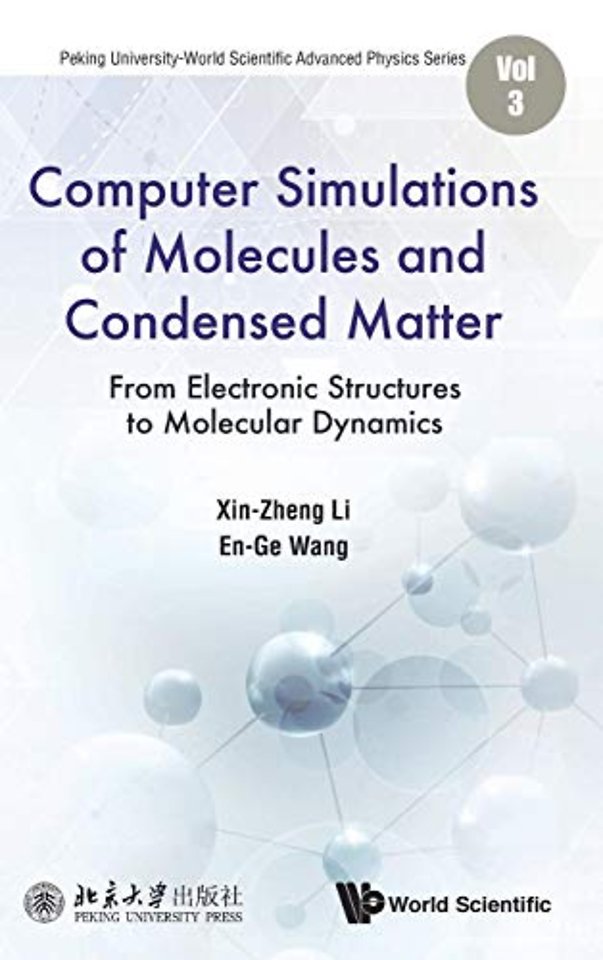 Computer Simulations Of Molecules And Condensed Matter: From Electronic Structures To Molecular Dynamics