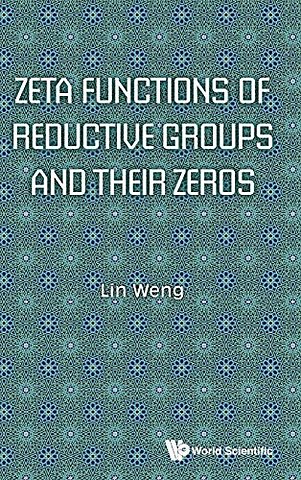 Zeta Functions Of Reductive Groups And Their Zeros