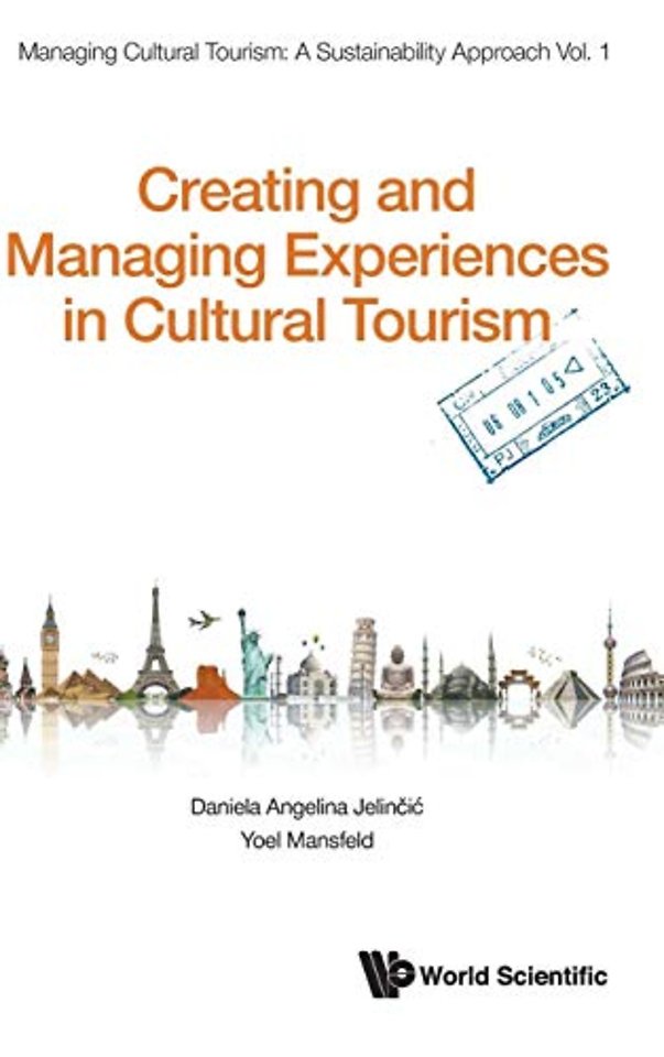 Creating And Managing Experiences In Cultural Tourism