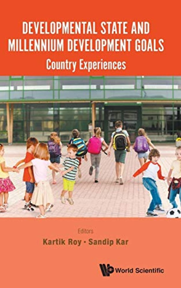 Developmental State And Millennium Development Goals: Country Experiences