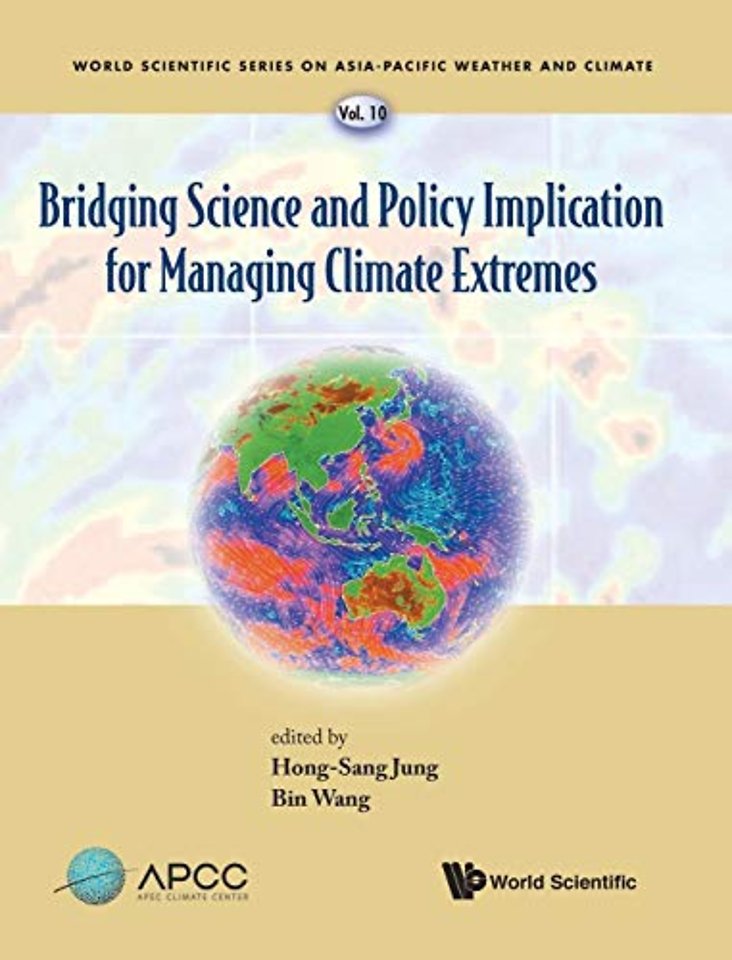 Bridging Science And Policy Implication For Managing Climate Extremes