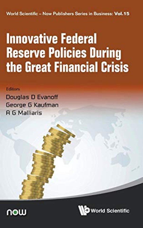 Innovative Federal Reserve Policies During The Great Financial Crisis