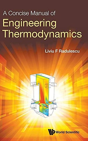 Concise Manual Of Engineering Thermodynamics, A