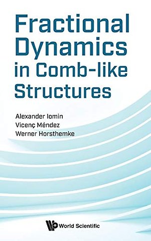 Fractional Dynamics In Comb-like Structures