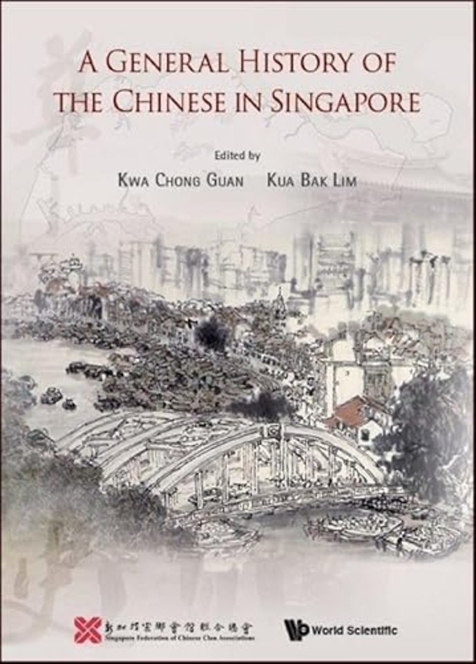 General History Of The Chinese In Singapore, A