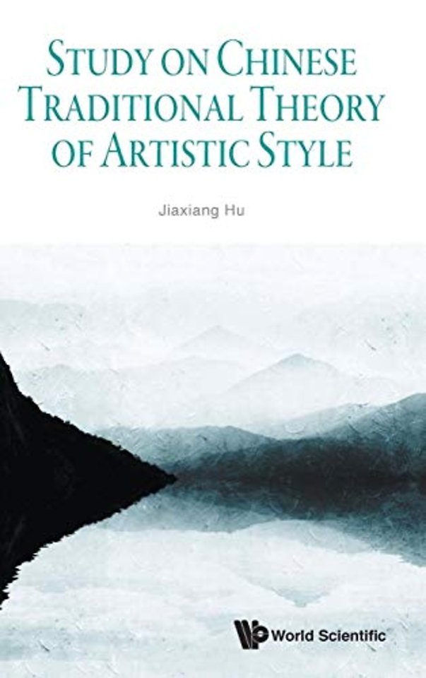 Study On Chinese Traditional Theory Of Artistic Style