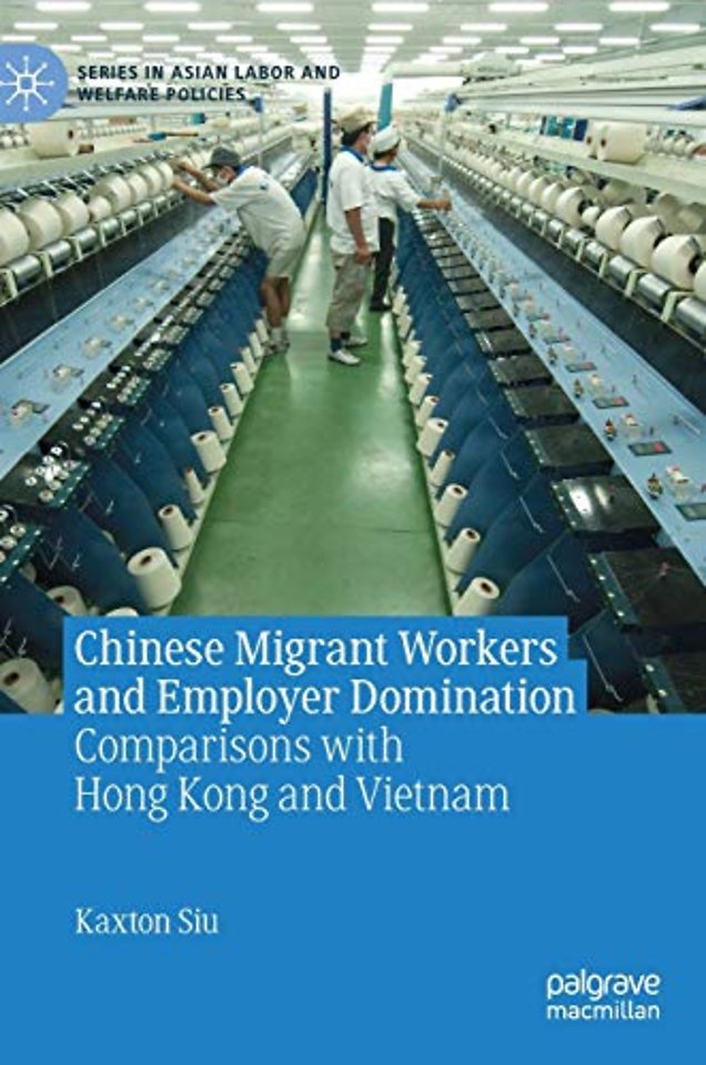 Chinese Migrant Workers and Employer Domination