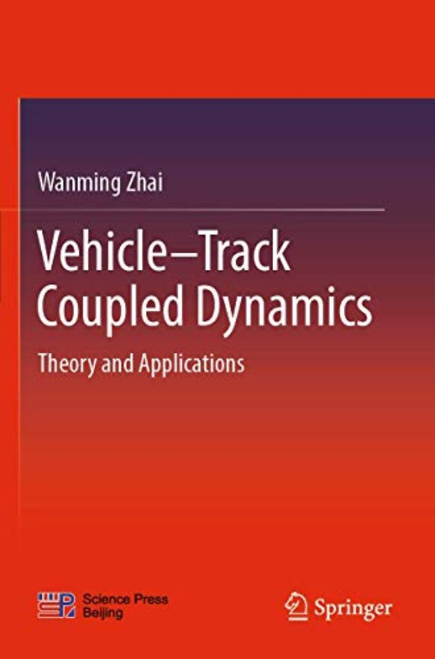 Vehicle–Track Coupled Dynamics
