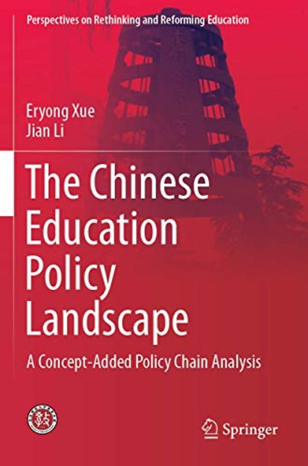 The Chinese Education Policy Landscape