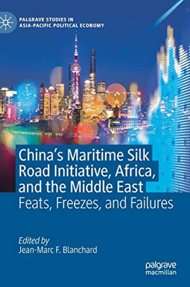 China’s Maritime Silk Road Initiative, Africa, and the Middle East