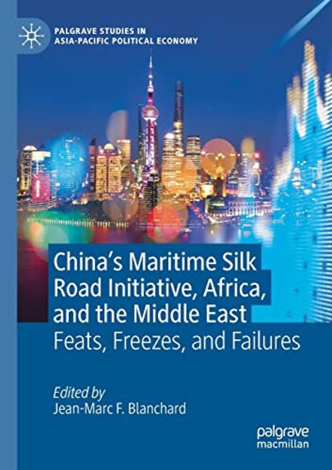 China’s Maritime Silk Road Initiative, Africa, and the Middle East