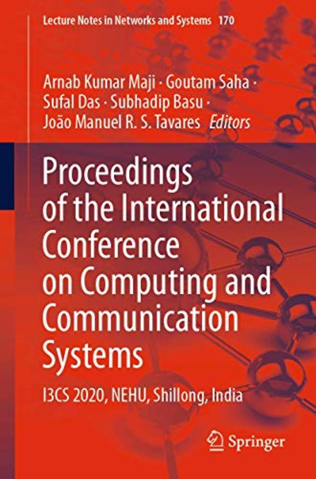 Proceedings of the International Conference on Computing and Communication Systems