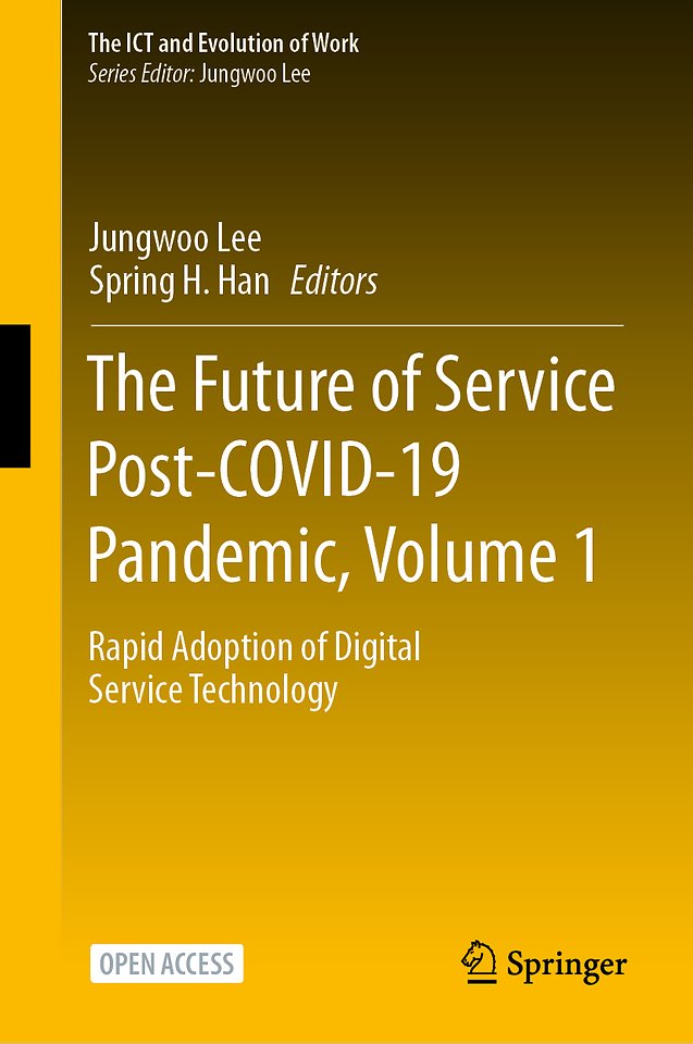 The Future of Service Post-COVID-19 Pandemic, Volume 1