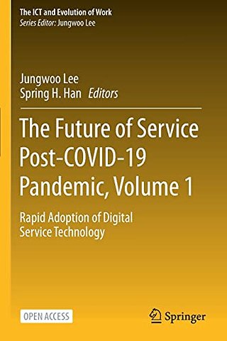 The Future of Service Post-COVID-19 Pandemic, Volume 1