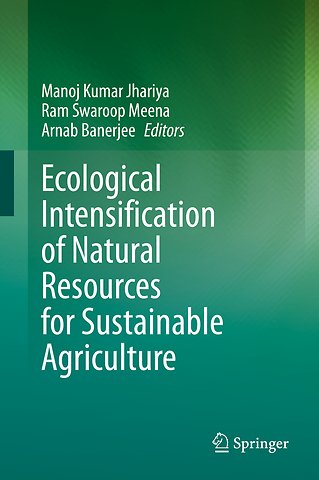 Ecological Intensification of Natural Resources for Sustainable Agriculture