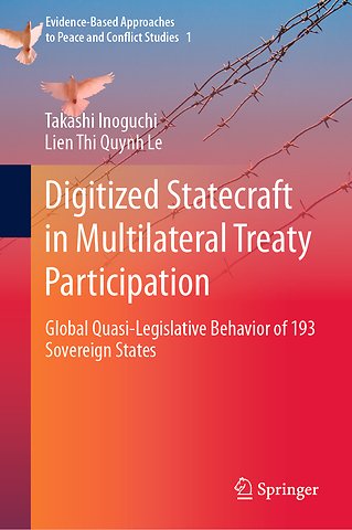 Digitized Statecraft in Multilateral Treaty Participation