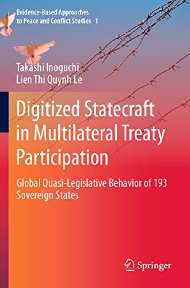 Digitized Statecraft in Multilateral Treaty Participation