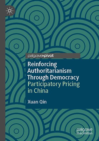 Reinforcing Authoritarianism Through Democracy