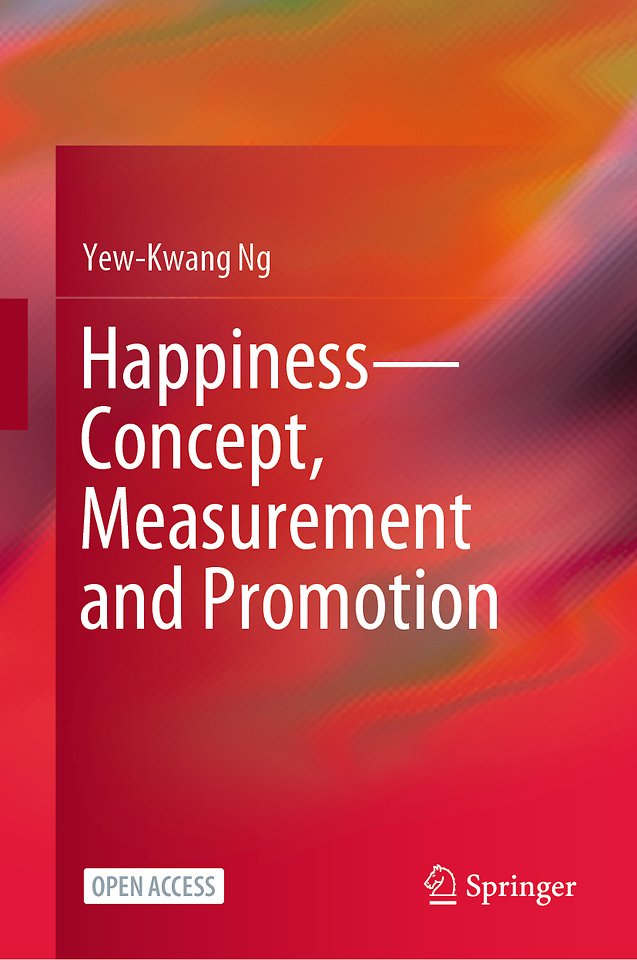Happiness—Concept, Measurement and Promotion