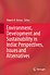 Environment, Development and Sustainability in India: Perspectives, Issues and Alternatives