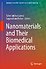 Nanomaterials and Their Biomedical Applications