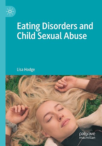 Eating Disorders and Child Sexual Abuse