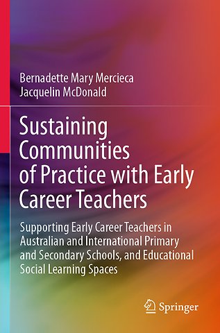Sustaining Communities of Practice with Early Career Teachers