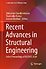 Recent Advances in Structural Engineering
