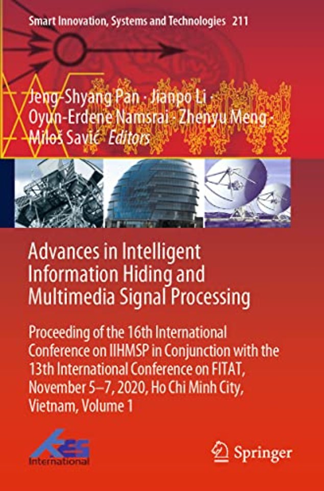 Advances in Intelligent Information Hiding and Multimedia Signal Processing