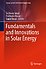 Fundamentals and Innovations in Solar Energy