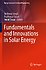 Fundamentals and Innovations in Solar Energy