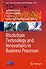 Blockchain Technology and Innovations in Business Processes