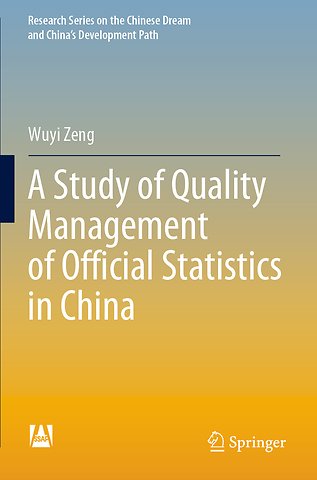 A Study of Quality Management of Official Statistics in China