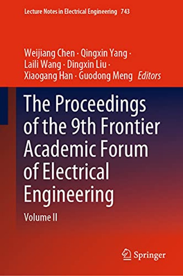 The Proceedings of the 9th Frontier Academic Forum of Electrical Engineering