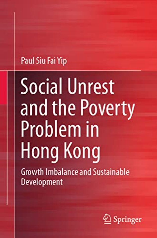 Social Unrest and the Poverty Problem in Hong Kong