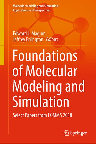 Foundations of Molecular Modeling and Simulation