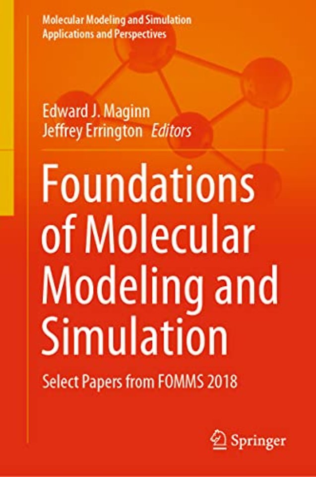 Foundations of Molecular Modeling and Simulation